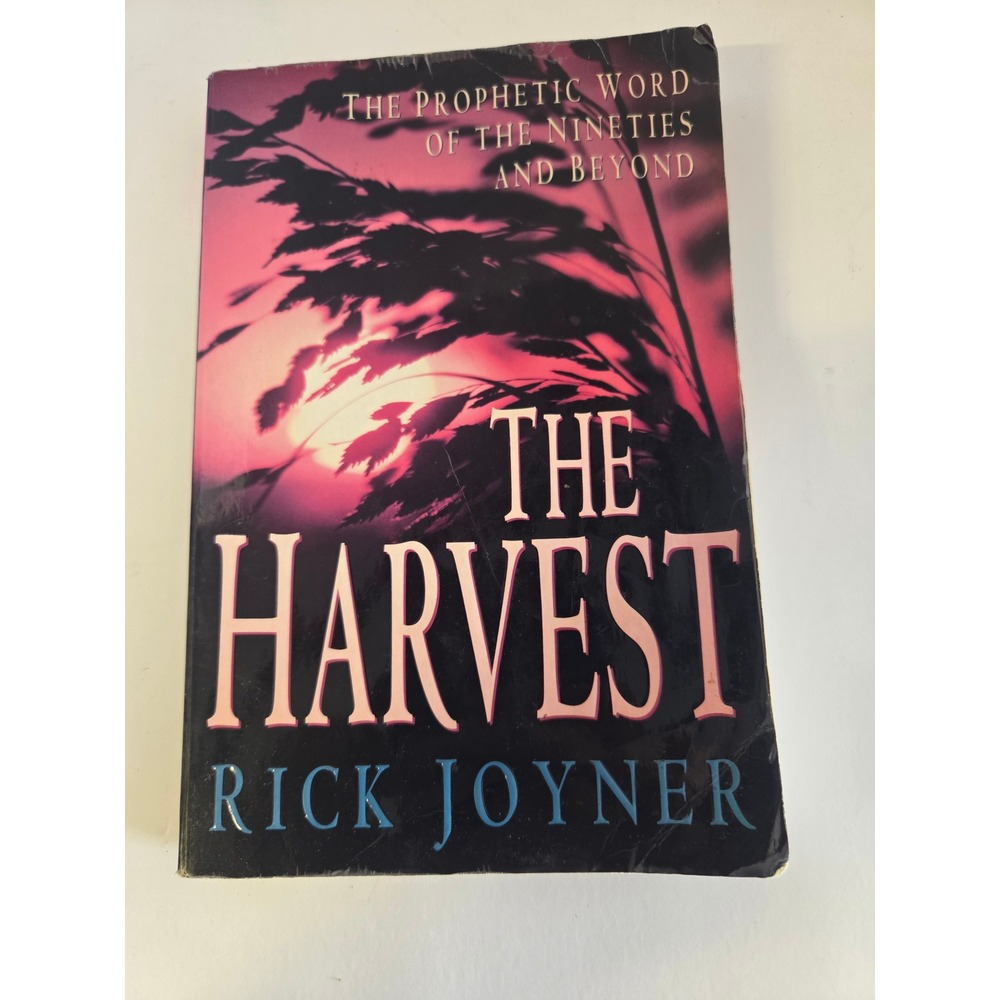 The Harvest Rick Joyner Prophetic Word of the Nineties Paperback Whitaker House